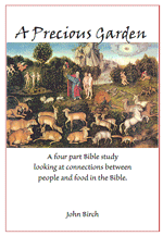 A Precious Garden Bible Study