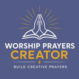 Worship prayers creator